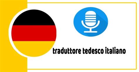 traduttore tedesco italiano treccani